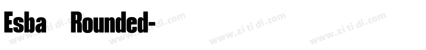 Esba   Rounded字体转换